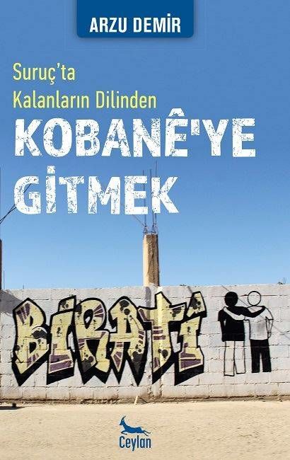Kobanê'ye Gitmek