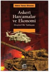 Askeri Harcamalar ve Ekonomi - Eleştirel Bir Yaklaşım