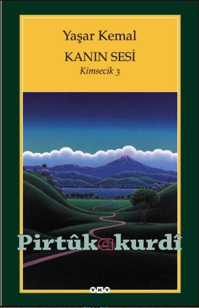 Kanın Sesi - Kimsecik 3