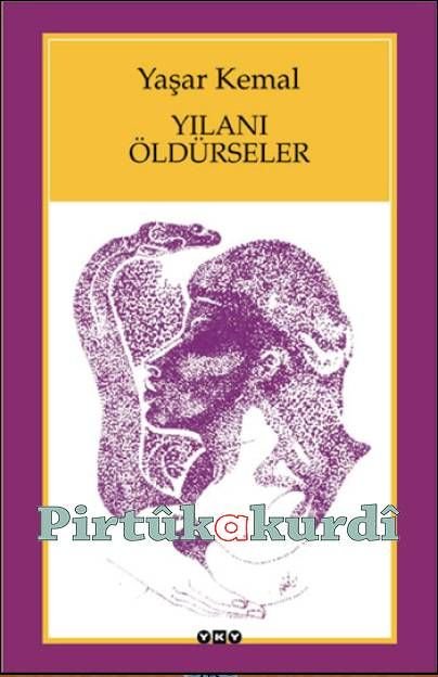 Yılanı Öldürseler