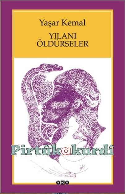 Yılanı Öldürseler