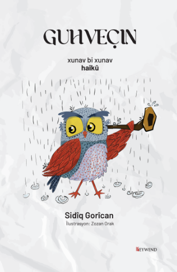 Guhçevin - Xunav Bi Xunav Haîkû