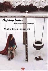 Defolup Giden Bir Şizofrenin Günlüğü