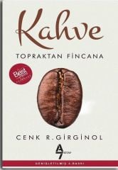 Kahve-Topraktan Fincana
