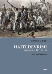 Haiti Devrimi-Aşağıdan Bir Tarih