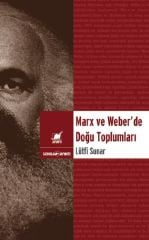 Marx ve Weber 'de Doğu Toplumları
