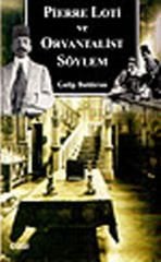 Pierre Loti ve Oryantalist Söylem