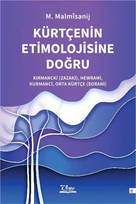 Kürtçenin Etimolojisine Doğru
