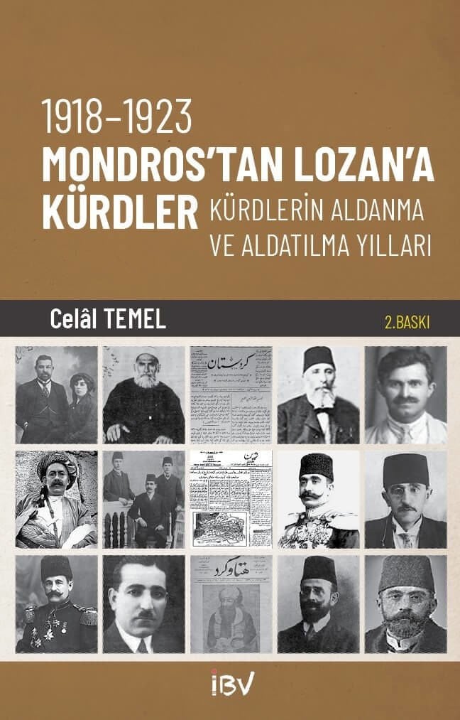 1918-1923 Mondros'tan Lozan'a Kürtler, Kürtlerin Aldanma ve Aldatılma Yılları