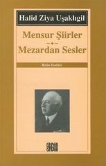Mensur Şiirler - Mezardan Sesler