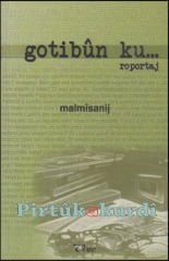 Gotibûn ku...