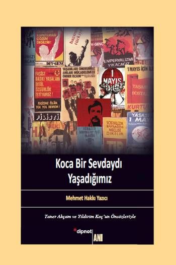 Koca Bir Sevdaydı Yaşadığımız