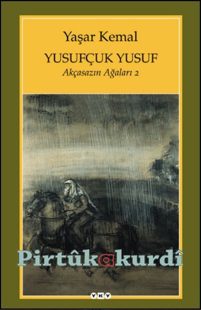 Yusufçuk Yusuf-Akçasazın Ağaları 2