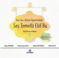 Kuran-ı Kerim Öğretiminde Ses Temelli Elif-Ba