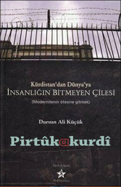Kürdistan'dan Dünya'ya İnsanlığın Bitmeyen Çilesi