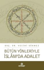 Bütün Yönleriyle İslam’da Adalet