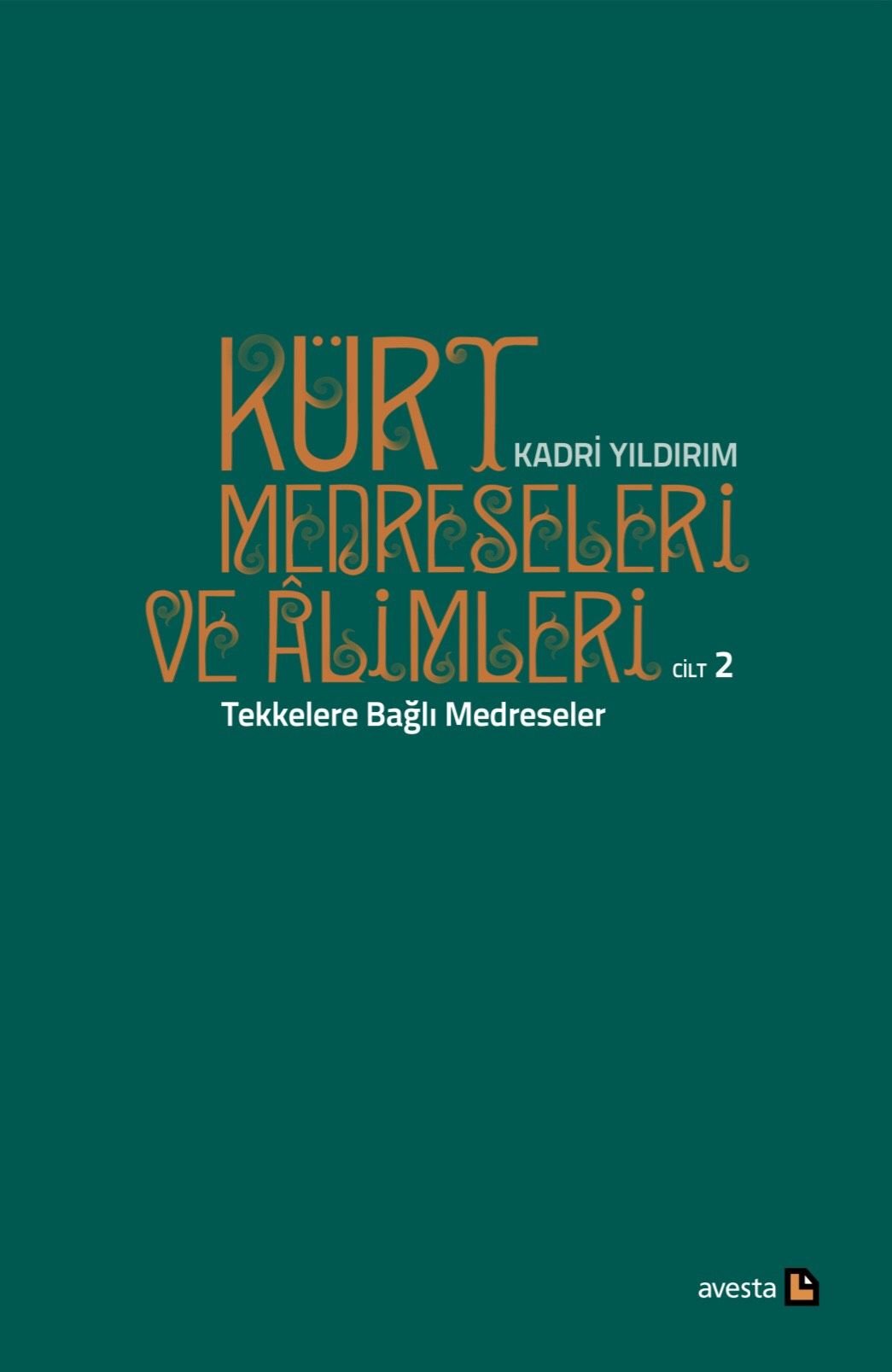 Kürt Medreseleri ve Âlimleri 2