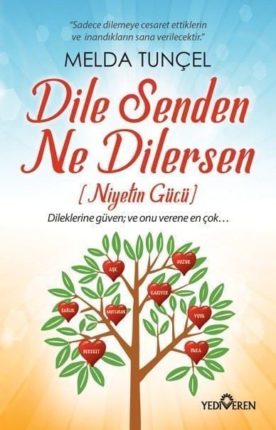 Dile Senden Ne Dilersen-Ciltli