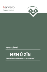 Mem û Zîn Berawirdkirina Kurmancî û Ya Hewramî