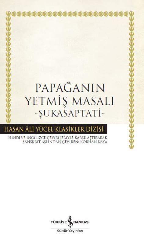 Seventy Tales of the Parrot: Şukasaptati-Hasan Ali Yücel Classics