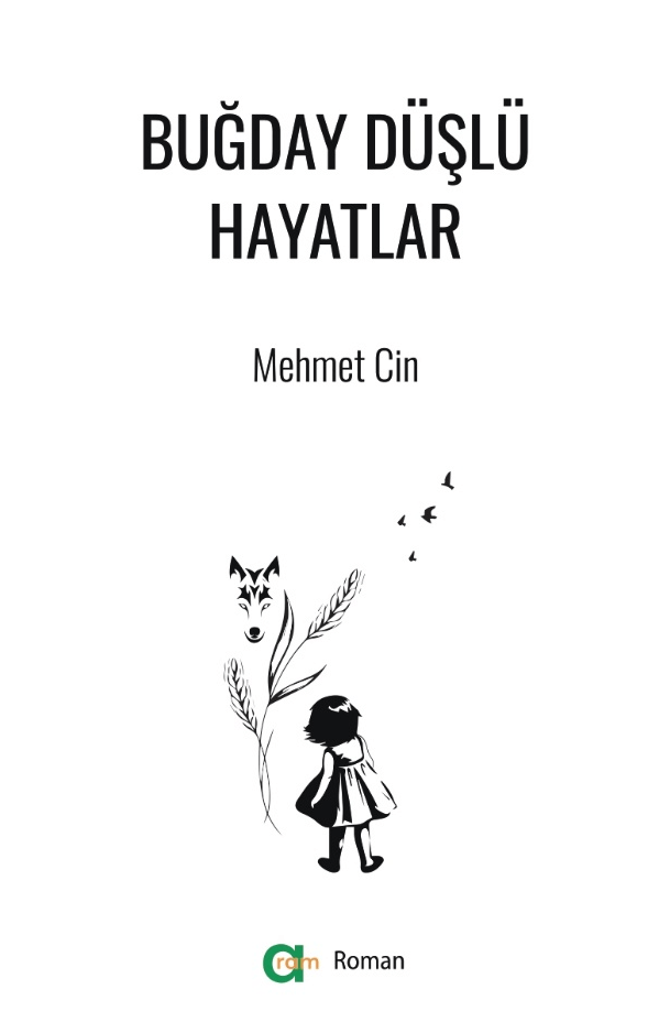 Buğday Düşlü Hayatlar