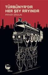 Türbünyada Her Şey Rayında