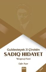 Guldesteyek Ji Çîrokên Sadiq Hîdayet
