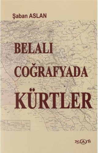 Belalı Coğrafyada Kürtler