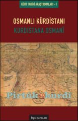 Osmanlı Kürdistanı - Kürdistana Osmani Kürt Tarihi Araştırmaları 1