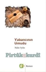 Yabancının Umudu
