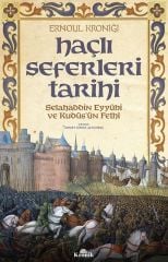 Geschichte der Kreuzzüge – Salahaddin Ayyubi und die Eroberung Jerusalems
