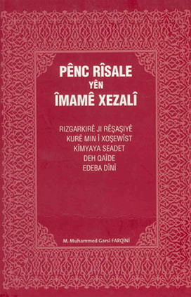 Pênc Rîsaleyên Îmamê Xezalî
