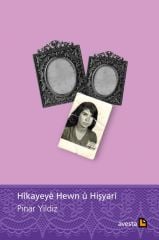 Hîkayeyê Hewn û Hişyarî