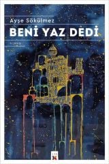 Beni Yaz Dedi