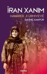 Îran Xanim - Hawarek Ji Ûrmiyeyê