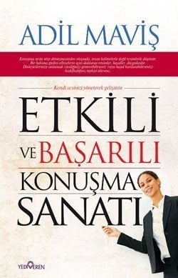 Etkili ve Başarılı Konuşma Sanatı