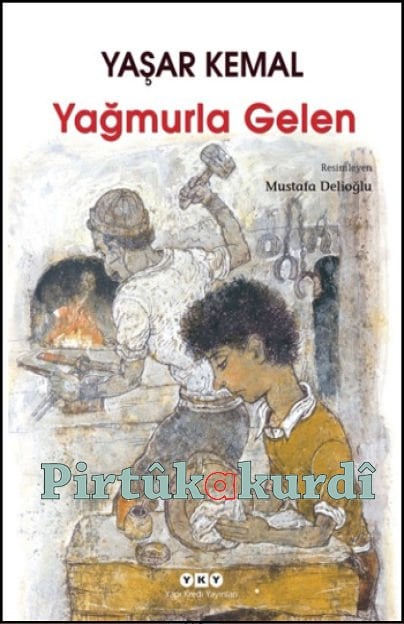 Yağmurla Gelen