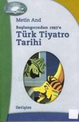 Turkish Theater History from the Beginning to 1983