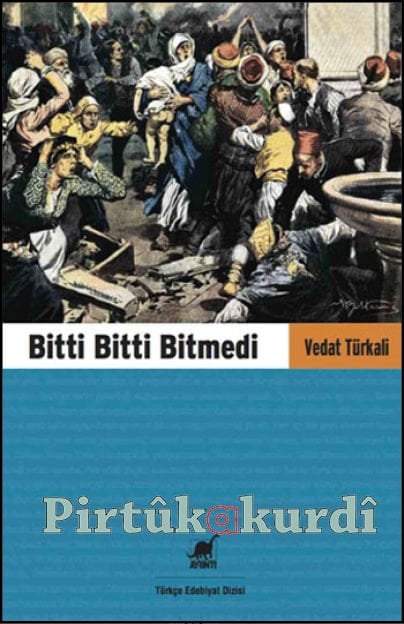 Bitti Bitti Bitmedi - Vedat Türkali