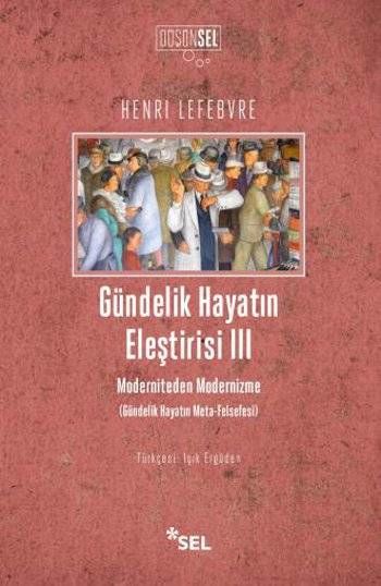Gündelik Hayatın Eleştirisi 3