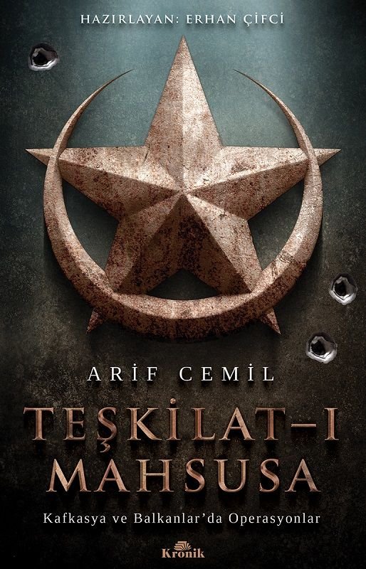 Teşkilat-ı Mahsusa-Kafkasya ve Balkanlarda Operasyonlar