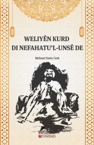 Weliyên Kurd di Nefahat'ul - Unsê de