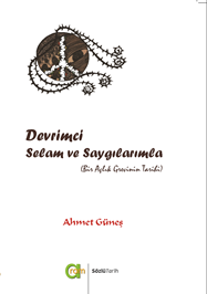 Devrimci Selam Ve Saygılarımla