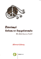 Devrimci Selam Ve Saygılarımla