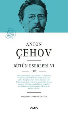 Anton Çehov Bütün Eserleri 6 - 1887-Ciltli