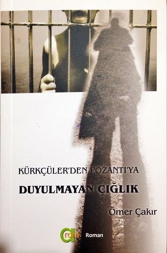 Kürkçüler'den Pozantı'ya Duyulmayan Çığlık