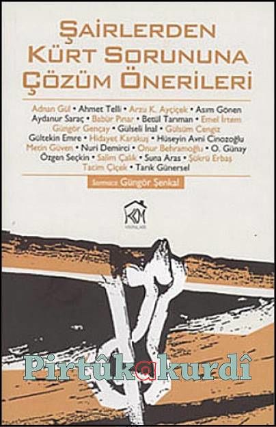 Şairlerden Kürt Sorununa Çözüm Önerileri