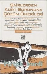 Şairlerden Kürt Sorununa Çözüm Önerileri