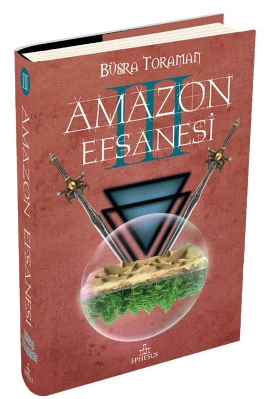 Amazon Efsanesi 3 - Uyanış-Ciltli