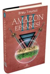 Amazon Efsanesi 3 - Uyanış-Ciltli